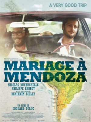 Affiche Mariage a Mendoza | Diaphana Distribution