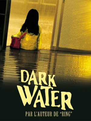 Affiche Dark Water | Diaphana Distribution